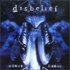 Disbelief - Worst Enemy (2001)