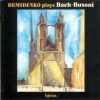 Nikolai Demidenko - Demidenko Plays Bach-Busoni (1993)