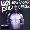 Iggy Pop - American Caesar (1993)