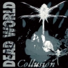 Dead World - Collusion (1992)