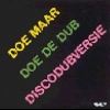Doe Maar - Doe De Dub (1999)