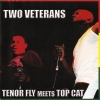 Top Cat - Two Veterans (2006)