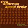 Fred Anderson - Back Together Again (2004)