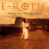 E-Rotic - Thank you for the music