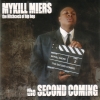 Mykill Miers - The Second Coming (2001)