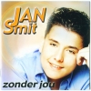 Jan Smit - Zonder Jou (2002)