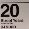 Muro - 20 Street Years Instrumentals (2005)