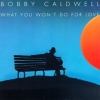 Bobby Caldwell - Bobby Caldwell (1978)