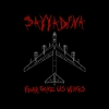 Sayyadina - Fear Gave Us Wings (2004)