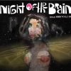 Night of the Brain - Wear This World Out (2007)