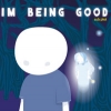 I'm Being Good - Sub Plot (2001)