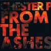 Chester P - From The Ashes (2007)