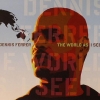 Dennis Ferrer - The World As I See It (2007)