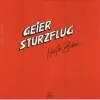Geier Sturzflug - Heiße Zeiten... (1983)