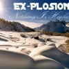 EX-PLOSION - Nothing Is Higher (2003)