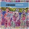 Mimesis - Art Imitating Life (2007)