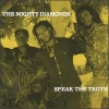 The Mighty Diamonds - Speak The Truth (1994)