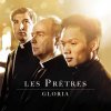 Les Prêtres - Gloria (2011)