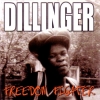 Dillinger - Freedom Fighters (2000)