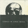Jorge Reyes - Comala (1993)