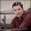 Janne Tulkki - Toiset on luotuja kulkemaan