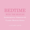 Jason Falkner - Bedtime With The Beatles - Instrumental Versions Of Classic Beatles Songs (2001)