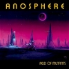 Anosphere - Fields Of Mutants (2007)