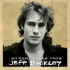 Jeff Buckley - So Real: Songs From Jeff Buckley (2007)