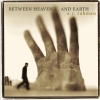 A R Rahman - Between Heaven and Earth (2003)