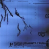 Manufactura - Precognitive Dissonance (2003)