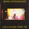 Bernd Kistenmacher - Live & Studio Tapes '92 (1992)