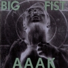 AAAK - Big Fist (1990)