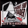 Front End Loader - Last Of The V8 Interceptors (1997)