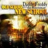 Daddy Freddy - Oldschool New School (2000)