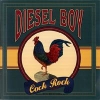 Diesel Boy - Cock Rock (1996)