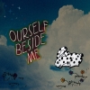 Ourself Beside Me - Ourself Beside Me (2009)