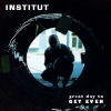 Institut - A Great Day To Get Even (2000)