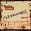 Farmers Market - Speed / Balkan / Boogie (1995)