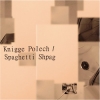 Knigge Polech - Spaghetti Shpag (2005)