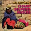 Los Calchakis - Le Chant Des Poètes Révoltés (1974)