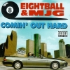 Eightball & M.J.G. - Comin' Out Hard (1993)