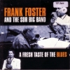 Frank Foster - A Fresh Taste Of The Blues (1996)