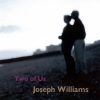 Joseph Williams - Two Of Us (2004)