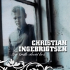 Christian Ingebrigtsen - The Truth About Lies (2007)