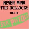 Sex Pistols - Never Mind The Bollocks Here's The Sex Pistols (1993)