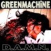 Greenmachine - D.A.M.N. (1998)