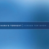 Mara's Torment - Across For Show... (2009)