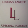 Lustans Lakejer - Uppdrag I Genève (1981)
