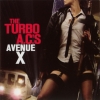 The Turbo A.C.'s - Avenue X (2005)
