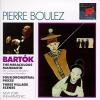 Pierre Boulez - The Miraculous Mandarin / Four Orchestral Pieces / Three Village Scenes (1991)